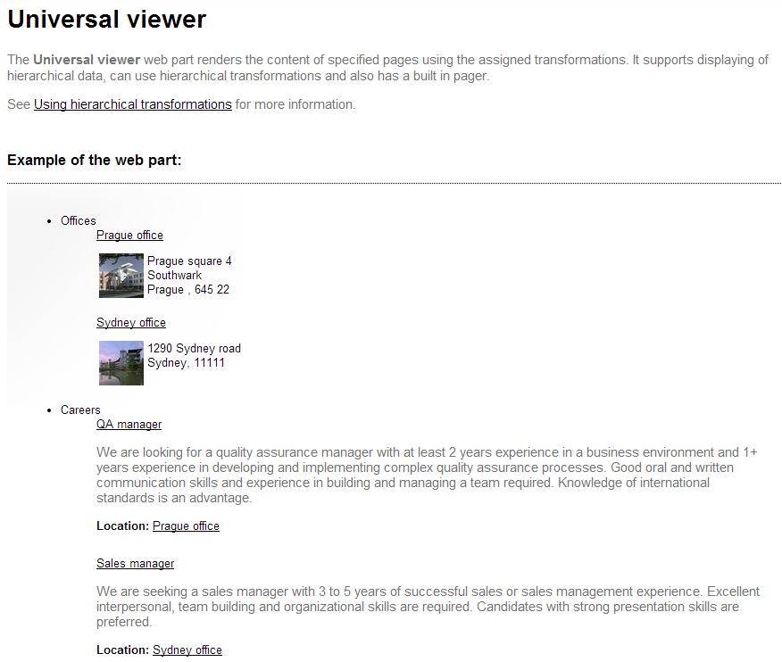 The Universal viewer web part uses a hierarchical transformation to display the content